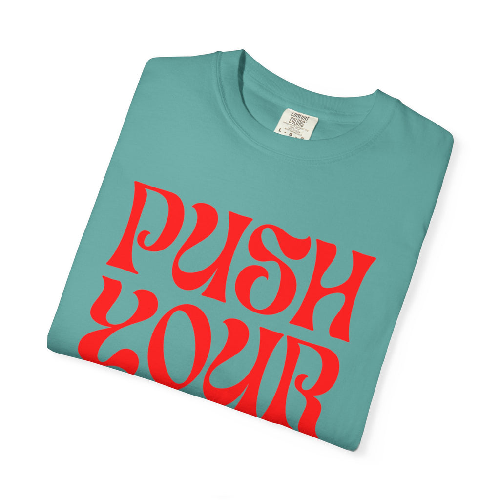 Push Your Limit T-Shirt — Motivational Retro Graphic Tee