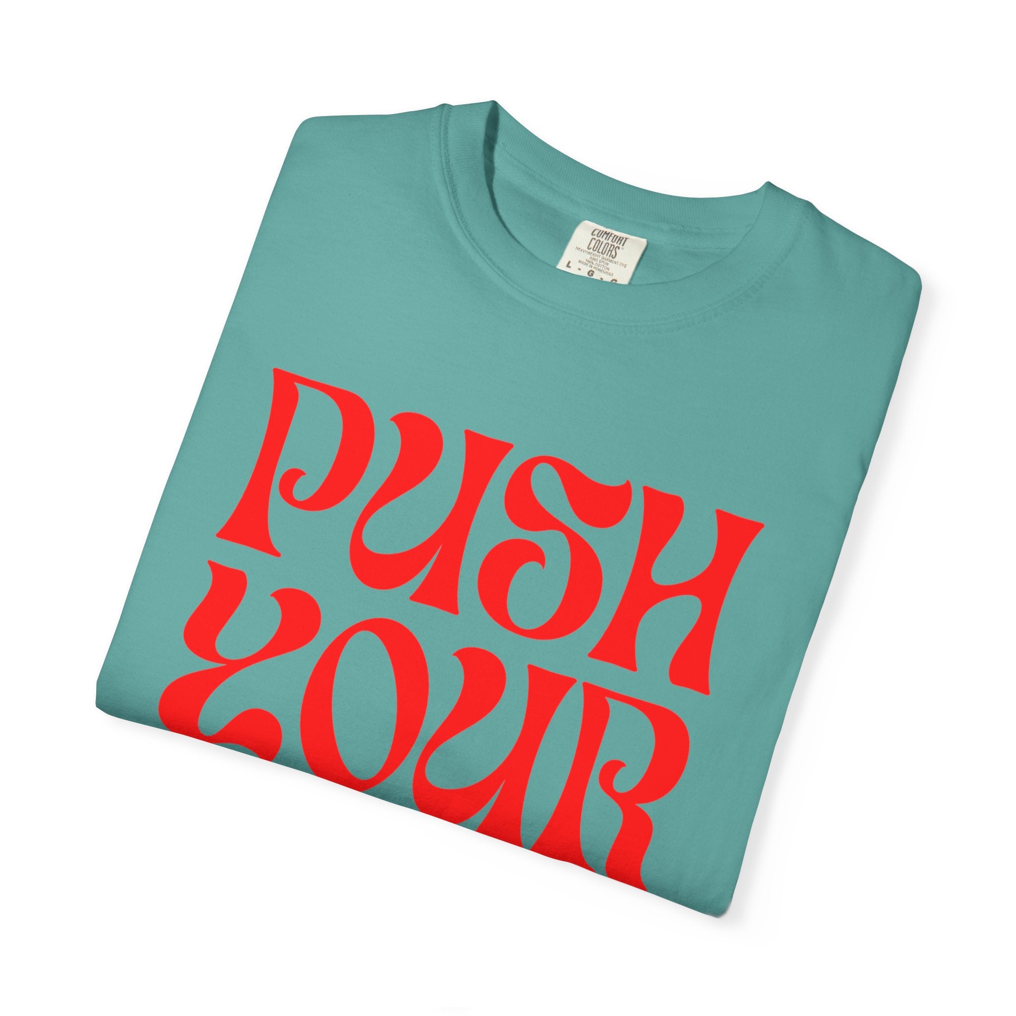 Push Your Limit T-Shirt — Motivational Retro Graphic Tee