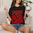Push Your Limit T-Shirt — Motivational Retro Graphic Tee