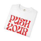Push Your Limit T-Shirt — Motivational Retro Graphic Tee